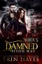 [The Harker Trilogy 03] • Damned Either Way (The Harker Trilogy Book 3)